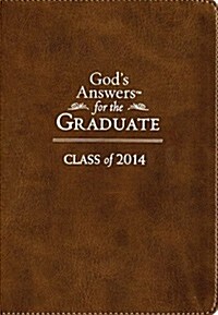 Gods Answers for the Graduate: Class of 2014 - Brown: New King James Version (Imitation Leather)