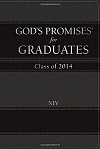 Gods Promises for Graduates: 2014 - Black: New International Version (Leather)