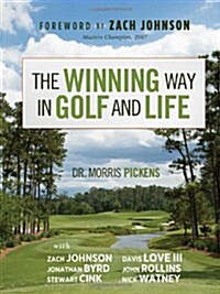 The Winning Way in Golf and Life (Hardcover)