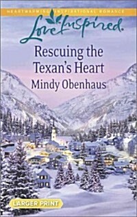 Rescuing the Texans Heart (Paperback, LGR)