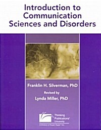 Introduction to Communication Sciences and Disorders. (Paperback, 4)