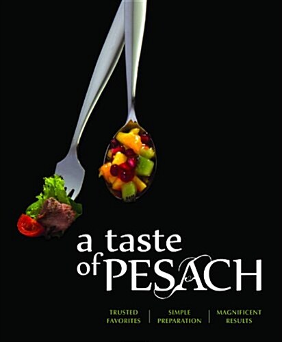 A Taste of Pesach (Hardcover)