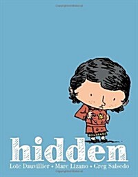 [중고] Hidden: A Childs Story of the Holocaust (Hardcover)