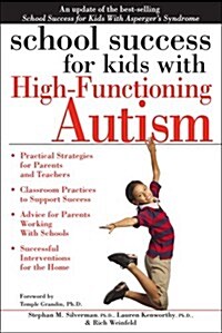 School Success for Kids With High-functioning Autism (Paperback)