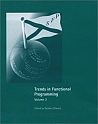 Trends in Functional Programming Volume 2 (Hardcover)