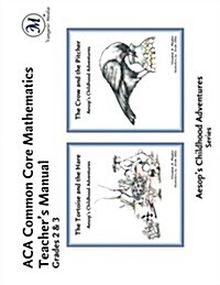 ACA Common Core Mathematics Teachers Manual: Grades 2 & 3 (Paperback)