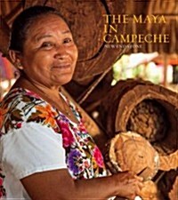 The Maya in Campeche: New End Stone (Hardcover)