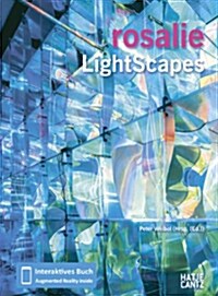 Rosalie: Light Scapes (Hardcover)