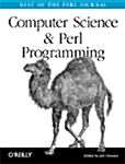 Computer Science & Perl Programming: Best of the Perl Journal (Paperback)