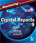 Mastering Crystal Reports 9 (Paperback)