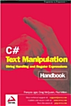 C# Text Manipulation Handbook (Paperback)