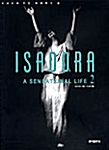 ISADORA, A Sensational Life 2