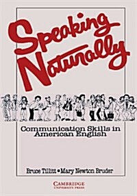 [중고] Speaking Naturally Students Book : Communication Skills in American English (Paperback, Student ed)