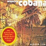 Orquesta Cobana - Cobana Live