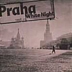 [중고] Praha - White Night