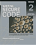 Writing Secure Code: Practical Strategies and Proven Techniques for Building Secure Applications in a Networked World (Paperback, 2)
