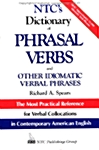 Ntcs Dictionary of Phrasal Verbs: And Other Idiomatic Verbal Phrases (Paperback)