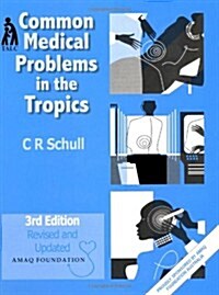 Common Medical Problems in the Tropics (Paperback)