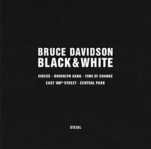 Bruce Davidson: Black and White (Hardcover)