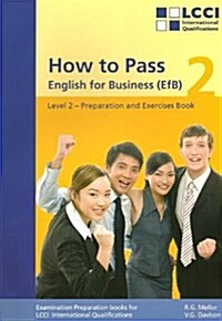 How to Pass. English for Business (EfB). (Paperback)