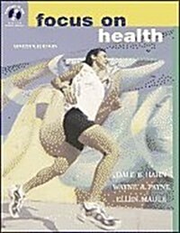 Focus on Health (Paperback, 7th)