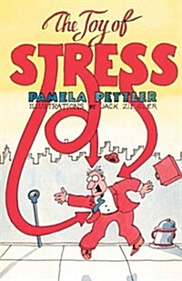 The Joy of Stress (Paperback)