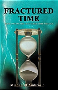 Fractured Time (Paperback)