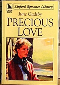 Precious Love (Linford Romance Library) (Paperback)