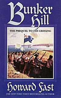 Bunker Hill (Paperback)