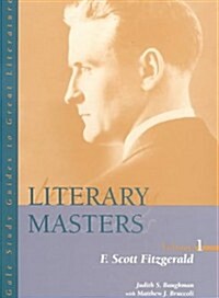 Literary Masters V1 Fitzgerald (Gale Study Guides to Great Literature: Literary Masters) (Hardcover, 0)