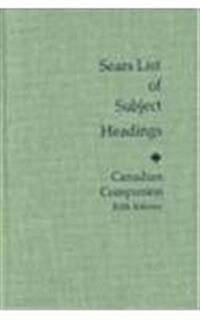 Sears List of Subject Headings:: Canadian Companion (5th ed) (Hardcover, 5th)