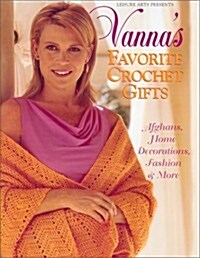 Vannas Favorite Crochet Gifts (Paperback)