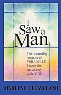 I Saw a Man (Paperback)