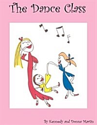 The Dance Class (Paperback)