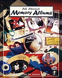 All About Memory Albums (Paperback)