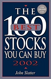 The 100 Best Stocks You Can Buy, 2002 (Paperback, First Edition)