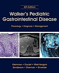 Walkers Pediatric Gastrointestinal Disease, 2 Vols (Hardcover, 6, Revised)