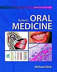 Burkets Oral Medicine (Hardcover, 12, Revised)