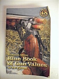 Blue Book of Gun Values (19th ed) (Paperback, 19th)