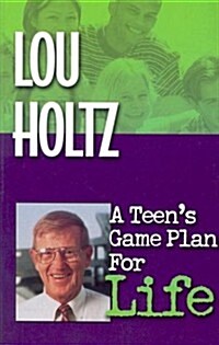 A Teens Game Plan for Life (Paperback)