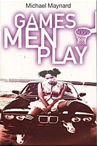 Games Men Play (Paperback)