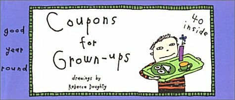 Coupons for Grown-ups (Paperback)