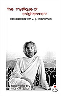 The Mystique of Enlightenment (Paperback)