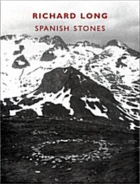 Richard Long: Spanish Stones (Hardcover, Bilingual)