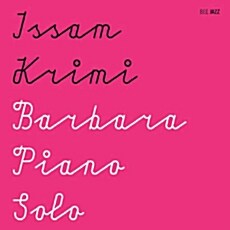 [수입] Issam Krimi - Barbara Piano Solo