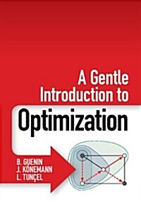 A Gentle Introduction to Optimization (Paperback)