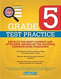 Core Focus Grade 5: Test Practice for Common Core (Paperback)