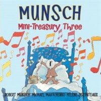 Munsch Mini-Treasury Three (Hardcover)