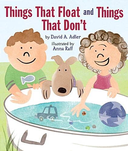 Things That Float and Things That Dont (Paperback)