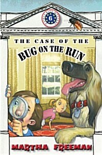 The Case of the Bug on the Run (Paperback, Reprint)